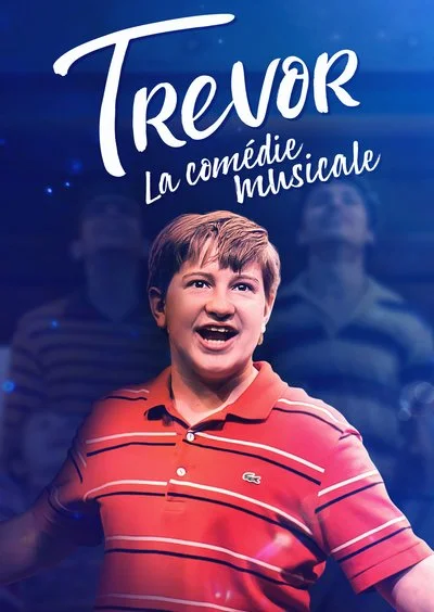 Affiche Trevor : La comédie musicale