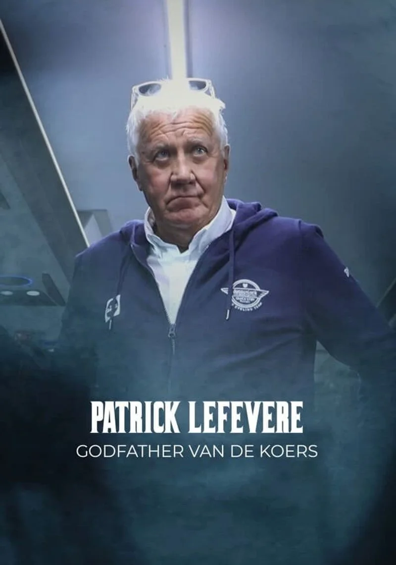 Poster van Patrick Lefevere: Godfather van de Koers.