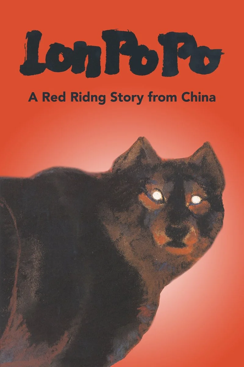 Poster van Lon Po Po: A Red Riding Story from China
