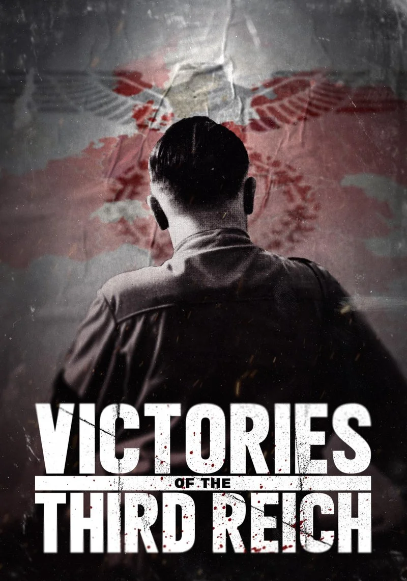 Poster van Victories of the Third Reich