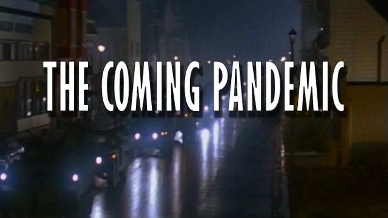 Affiche de The Coming Pandemic