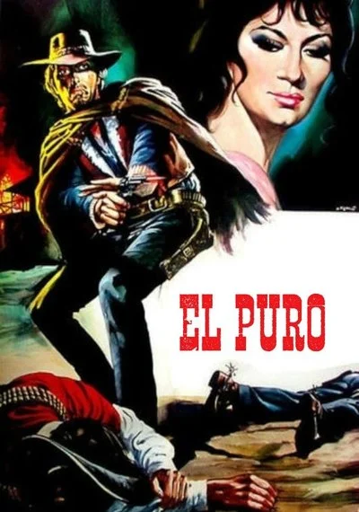 Affiche El Puro, la rançon est pour toi