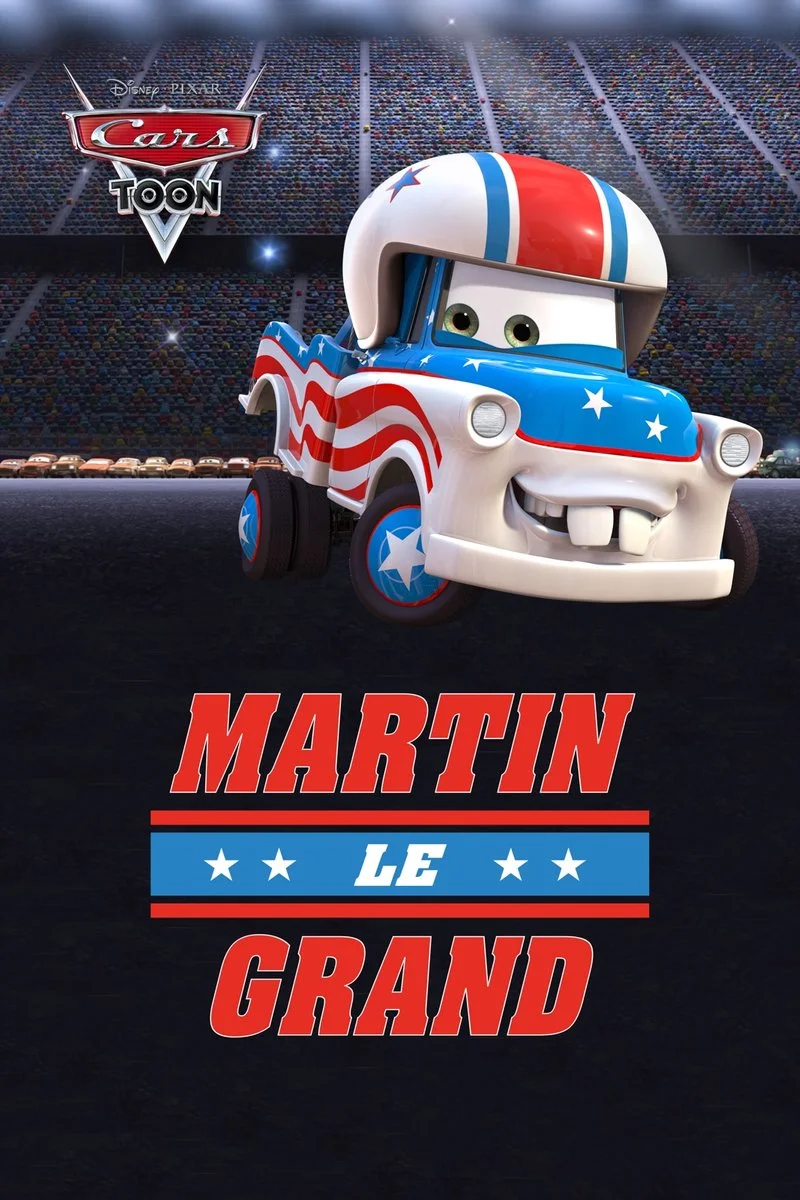 Affiche de Cars Toon : Martin le Grand
