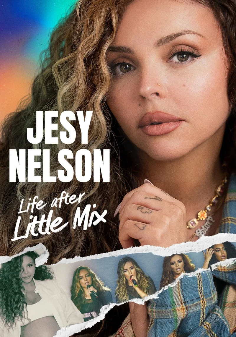 Affiche de Jesy Nelson: Life After Little Mix