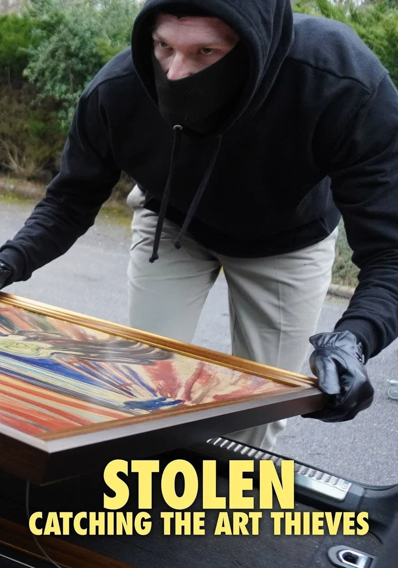 Poster van Stolen - Catching the Art Thieves
