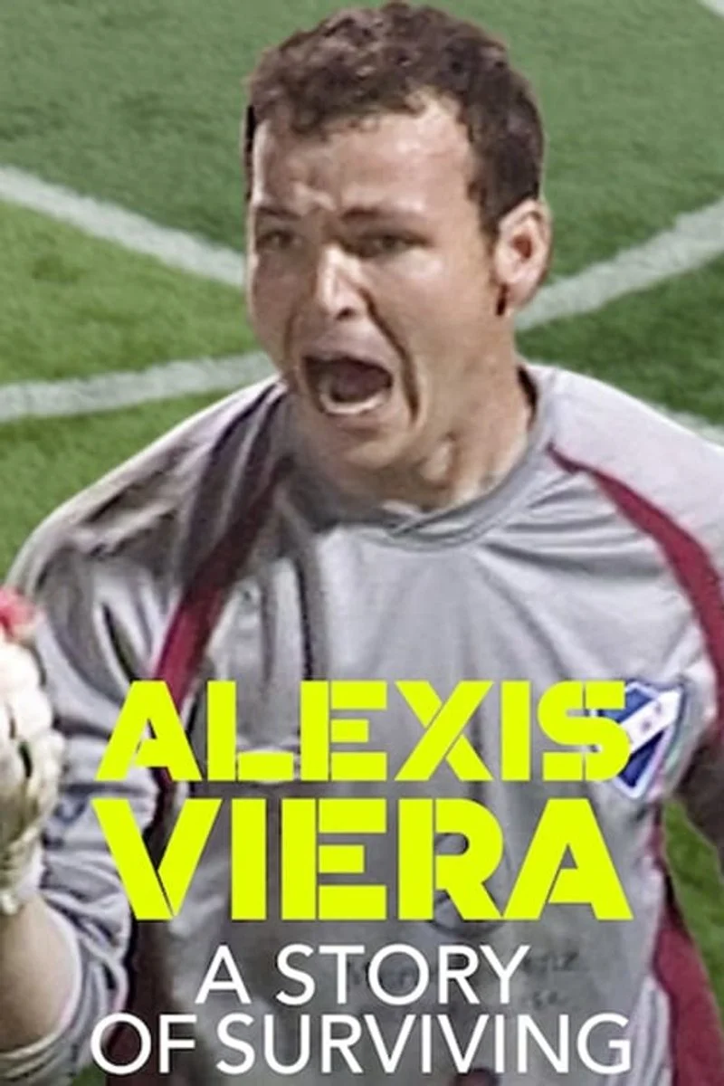 Affiche de Alexis Viera : L'histoire d'un survivant