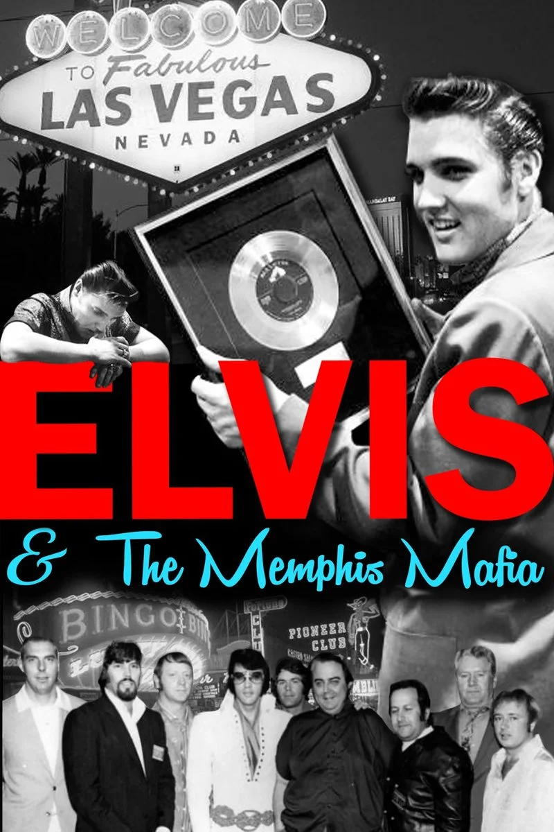 Poster van Elvis & the Memphis Mafia