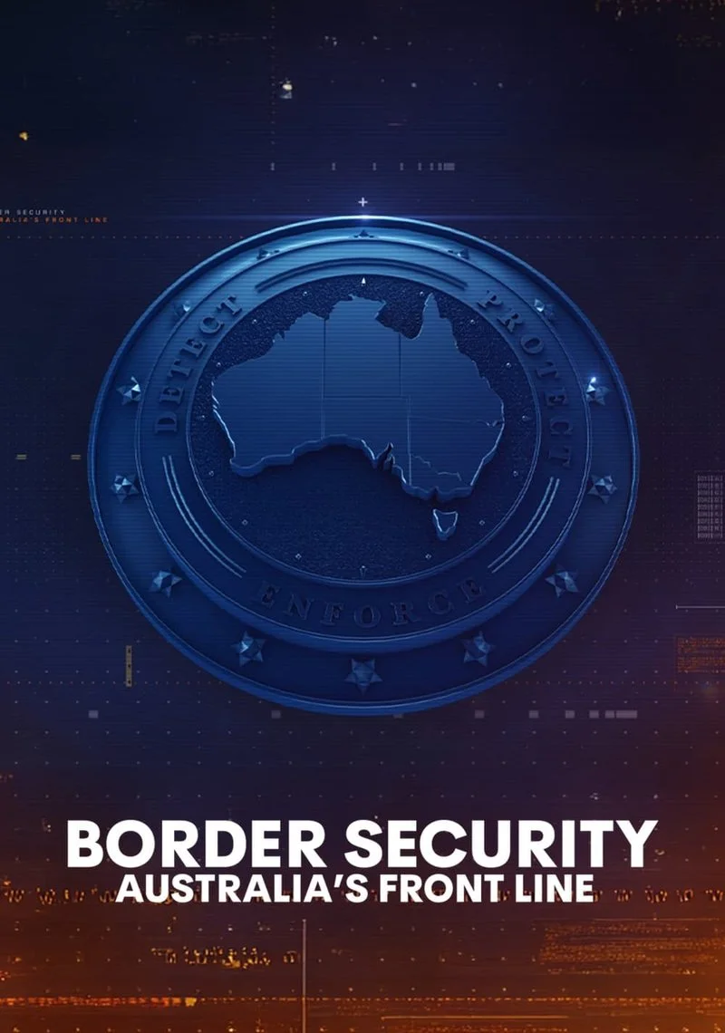 Poster van Border Security: Australia's Front Line