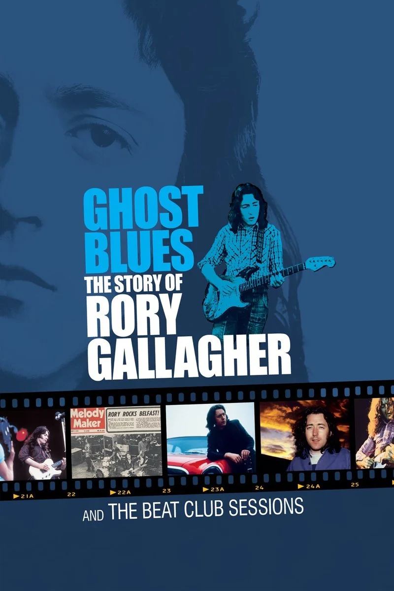 Affiche de Ghost Blues: The Story of Rory Gallagher