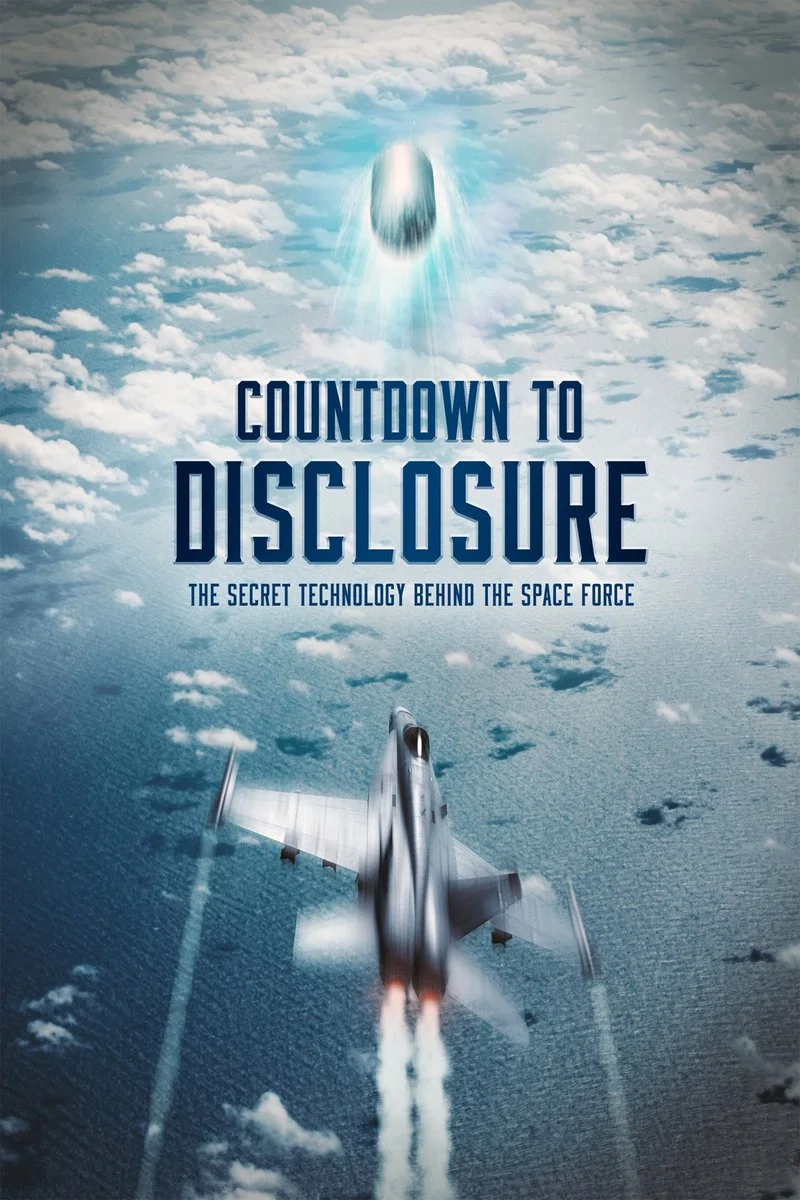 Affiche de Countdown to Disclosure: The Secret Technology Behind the Space Force