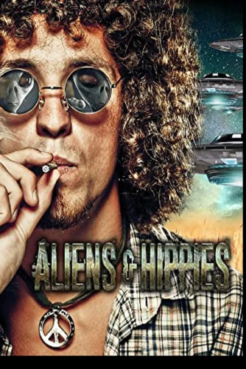 Affiche de Aliens & Hippies