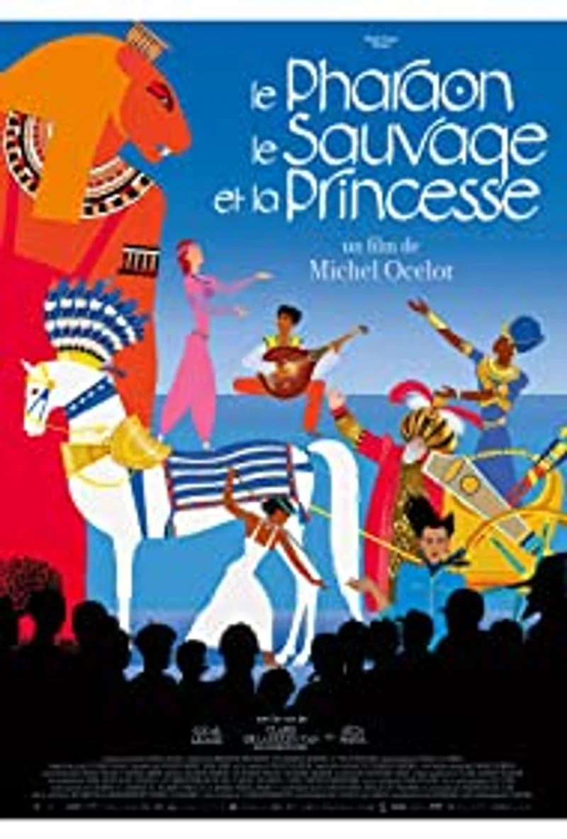 Affiche de Le Pharaon, le Sauvage et la Princesse