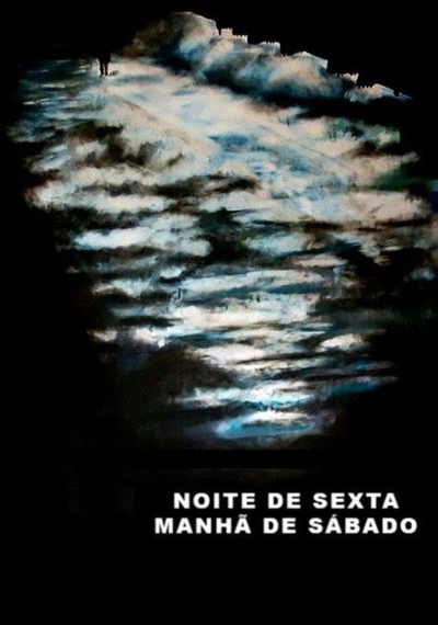 Poster Friday Night, Saturday Morning