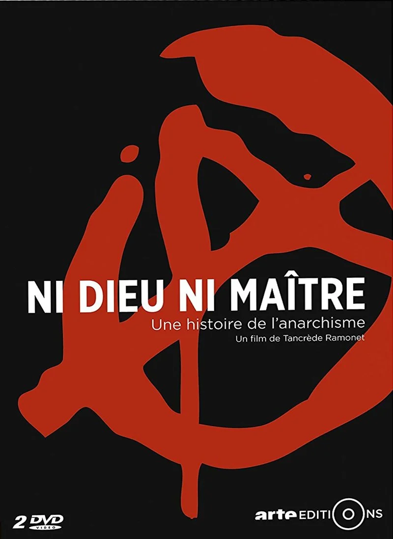Affiche de No Gods, No Masters: A History of Anarchism