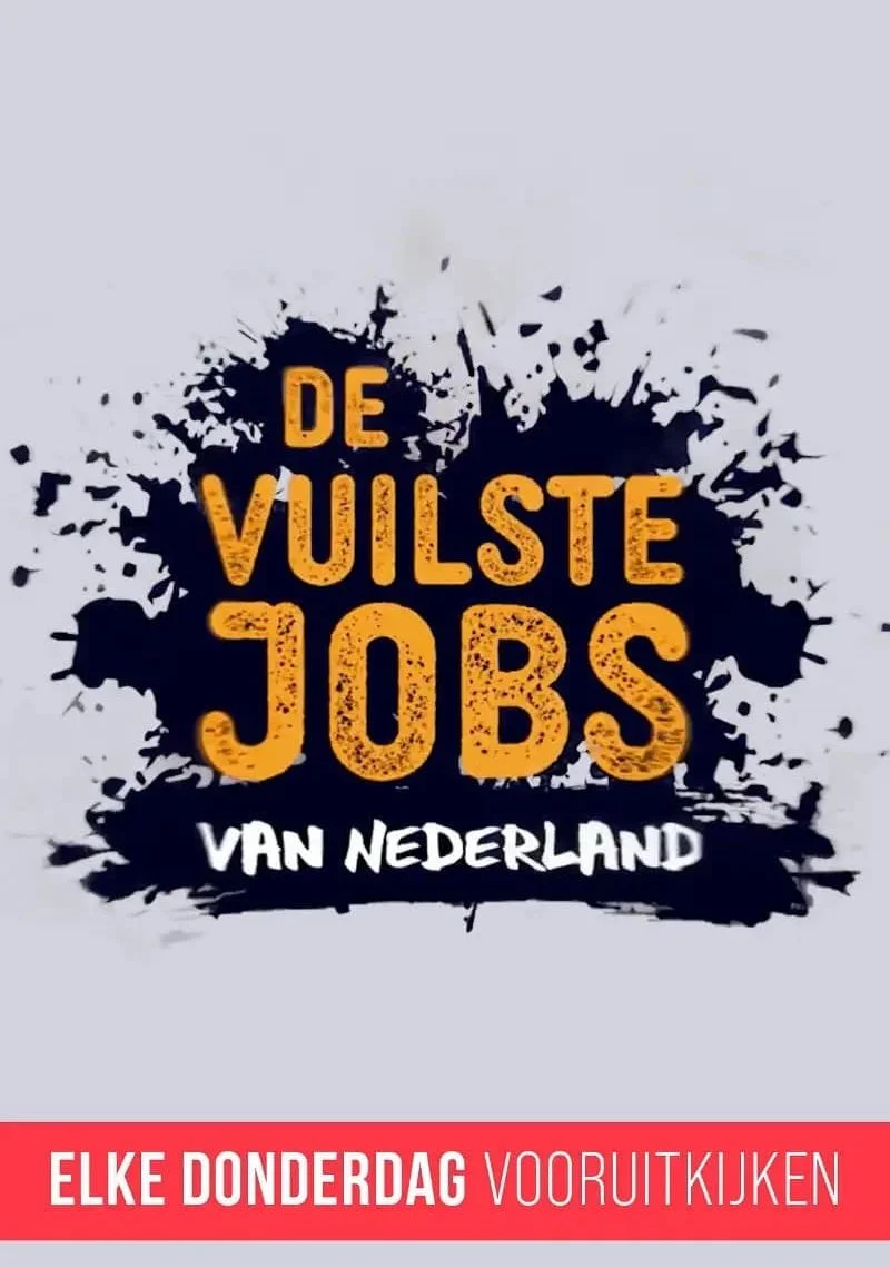 Affiche de De Vuilste Jobs van Nederland