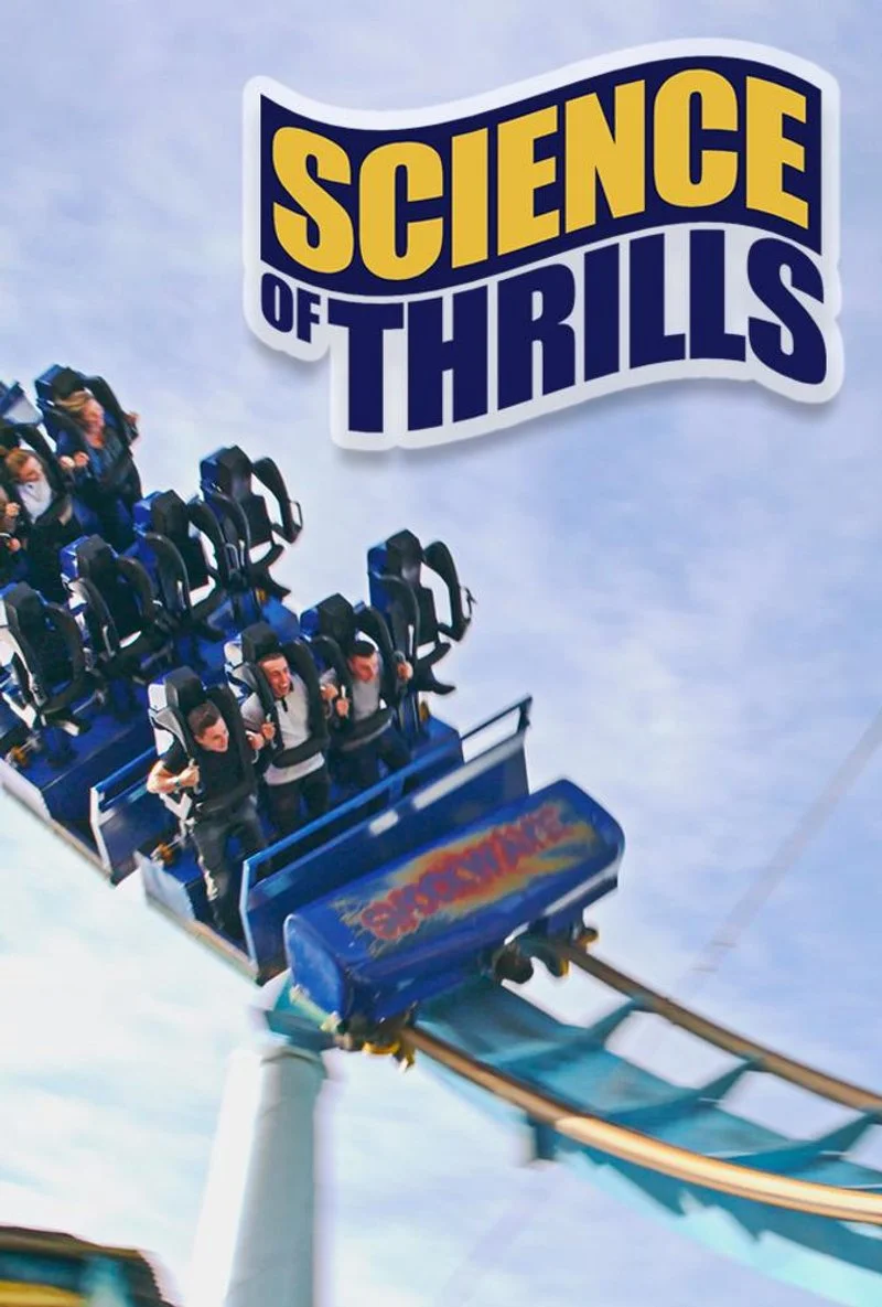 Affiche de Science of Thrills