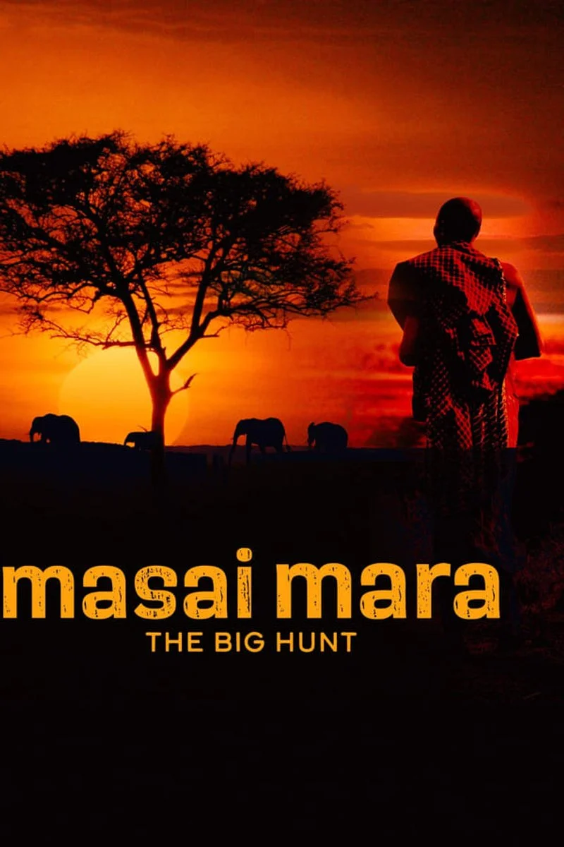 Affiche de Masai Mara: The Big Hunt