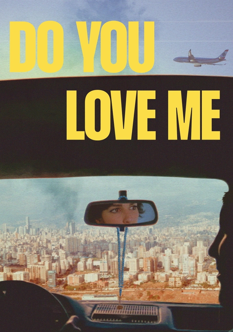 Affiche de Do You Love Me