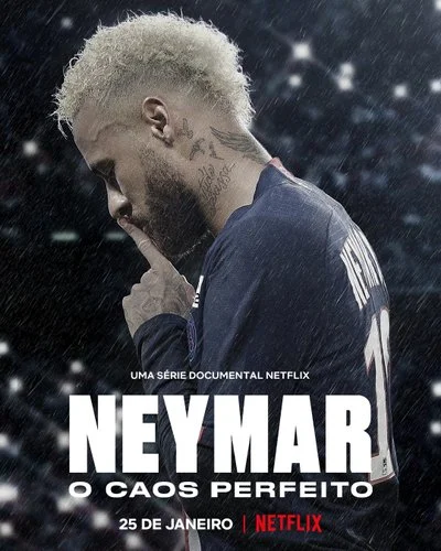 Affiche Neymar : Le chaos parfait