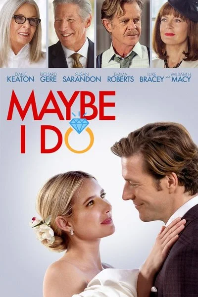 Affiche Maybe I Do