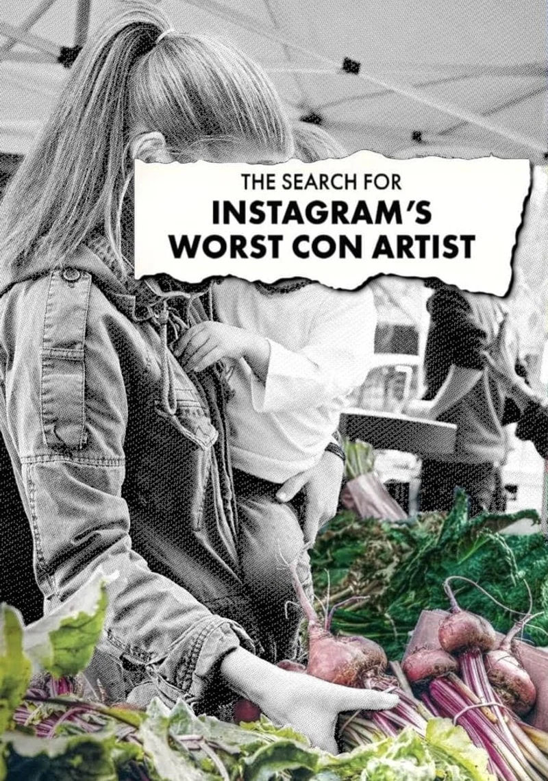 Poster van The Search For Instagram's Worst Con Artist