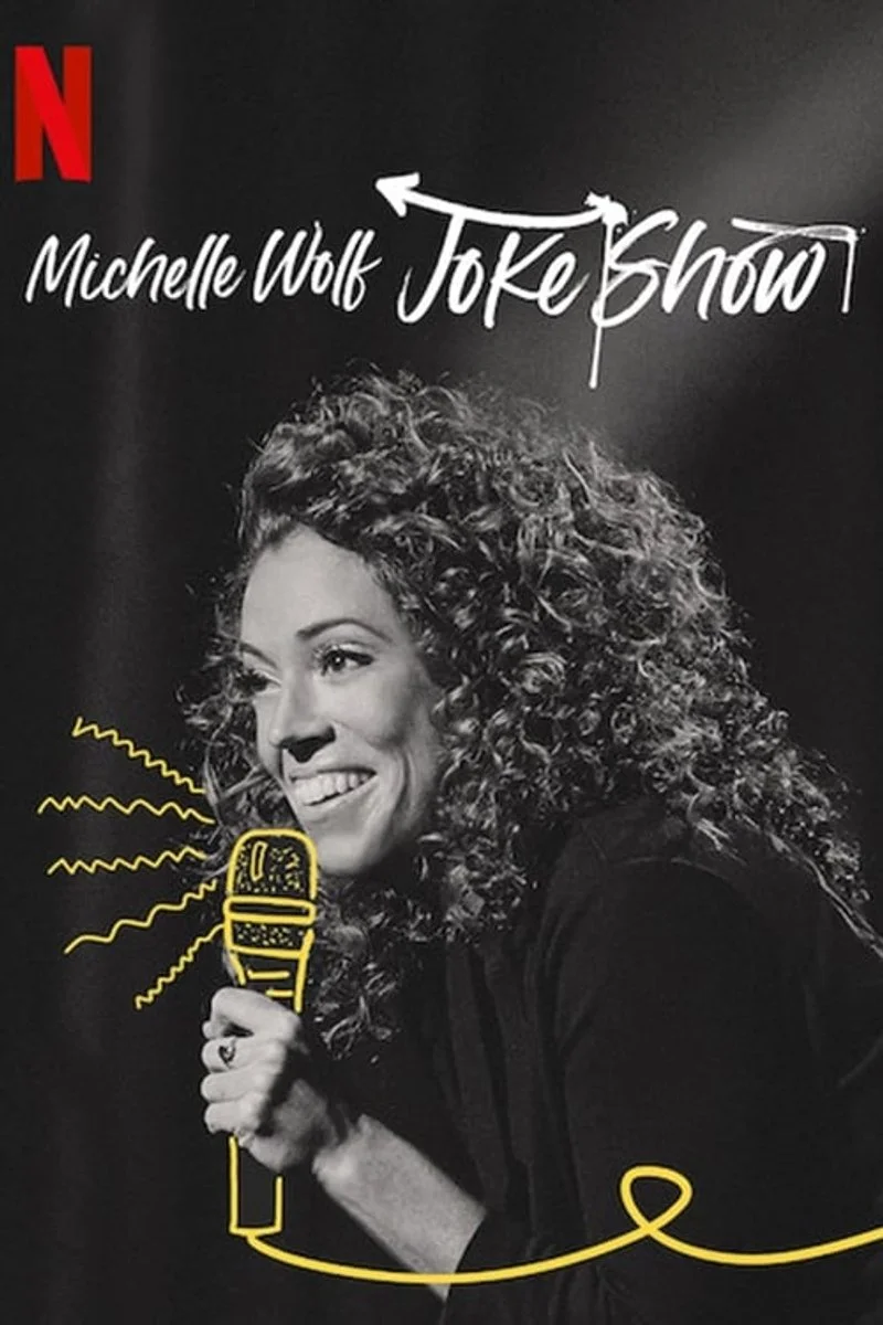 Poster van Michelle Wolf: Joke Show
