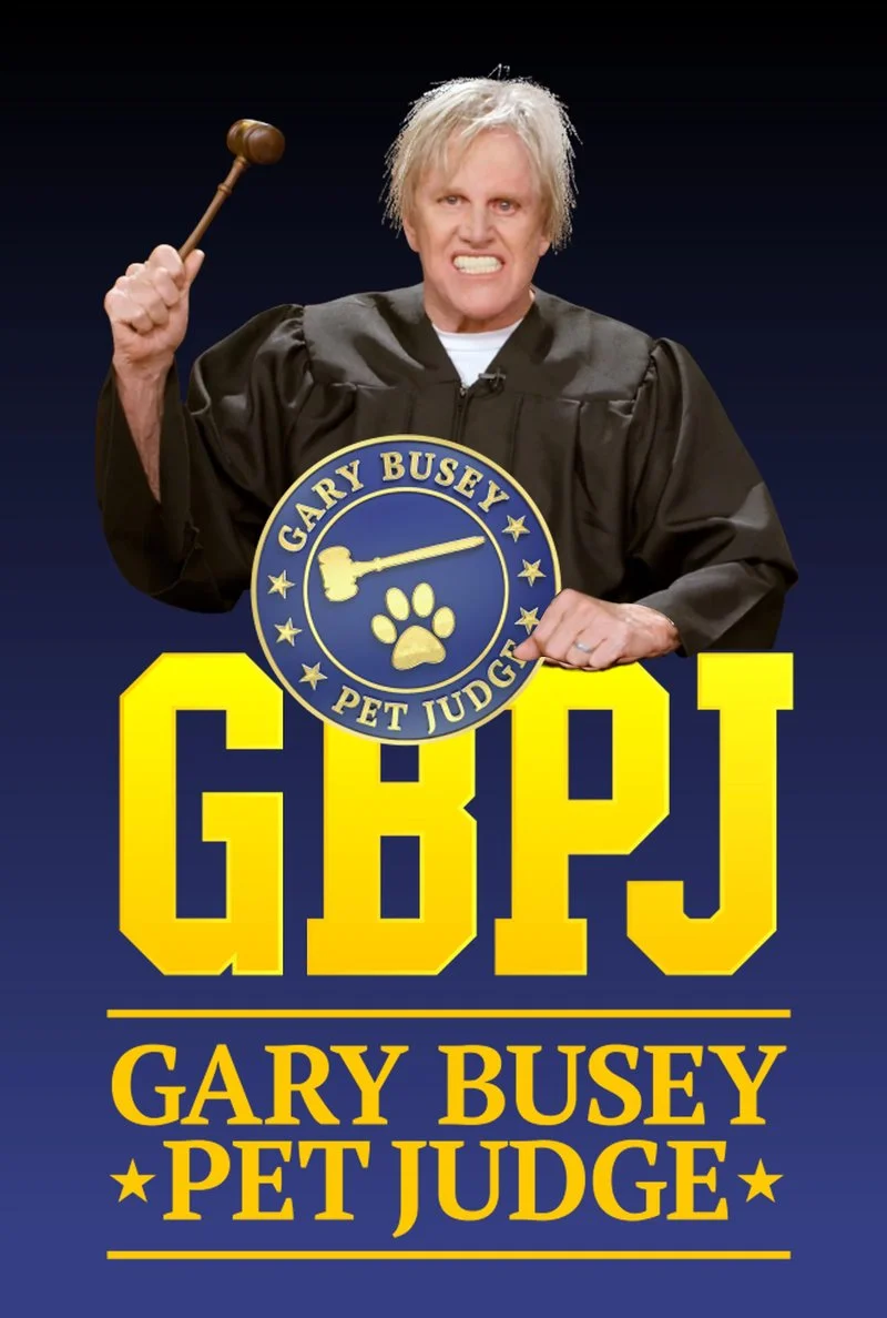 Poster van Gary Busey, Pet Judge