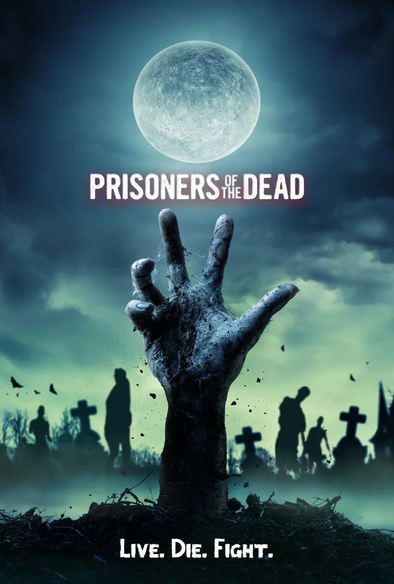 Affiche de Prisoners of the Dead