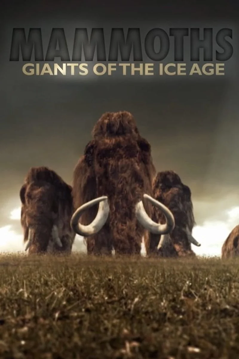 Poster van Mammoths: Giants of the Ice Age