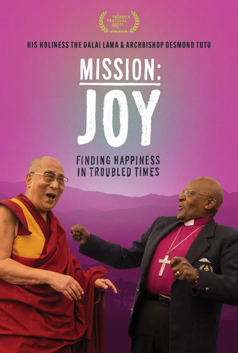 Affiche de Mission: Joy - Finding Happiness in Troubled Times