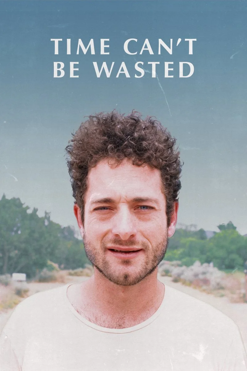 Affiche de Time Can't Be Wasted