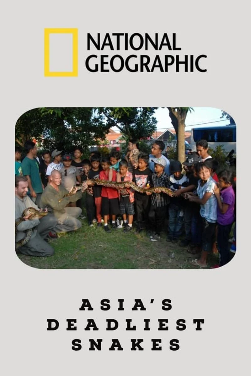 Affiche de Asia's Deadliest Snakes