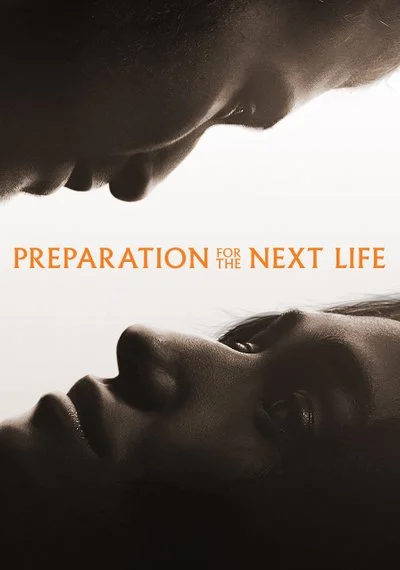 Affiche Preparation for the Next Life