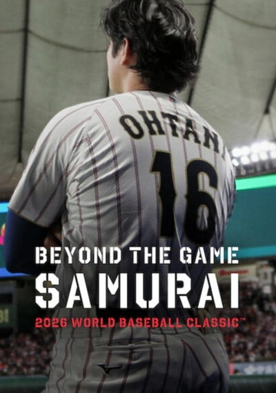 Poster Beyond the Game: Samurai 2026 WORLD BASEBALL CLASSIC