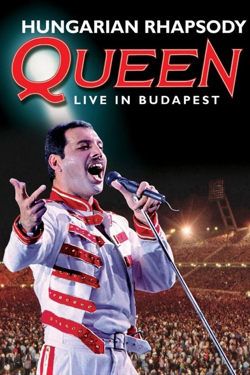 Poster van Hungarian Rhapsody - Queen Live In Budapest