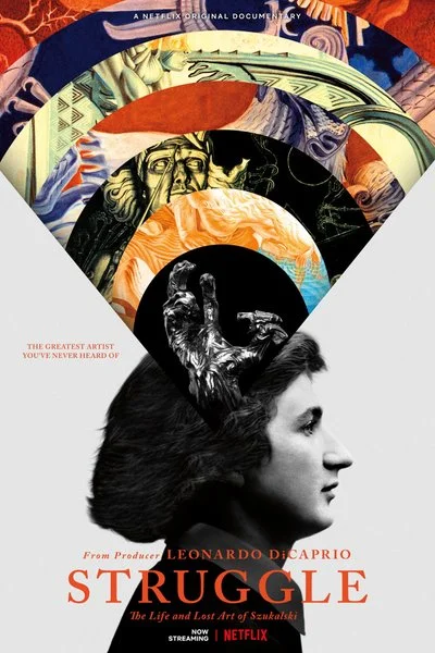 Affiche Struggle : La vie et l'art perdu de Szukalski