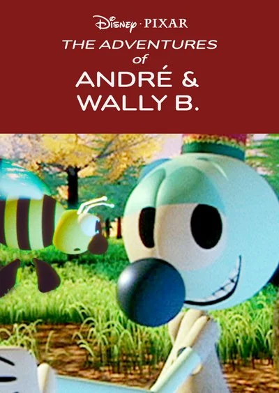 Poster The Adventures of André & Wally B.