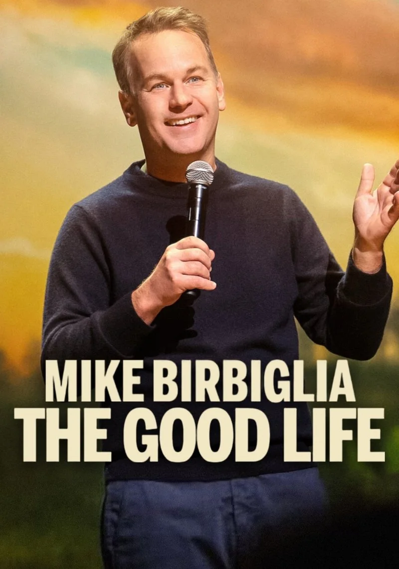 Affiche de Mike Birbiglia: The Good Life