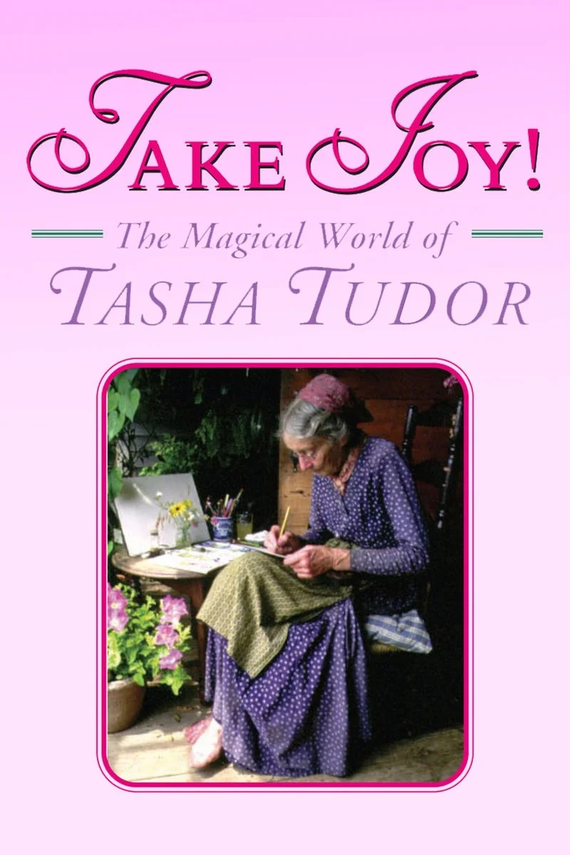 Poster van Take Joy! The Magical World of Tasha Tudor