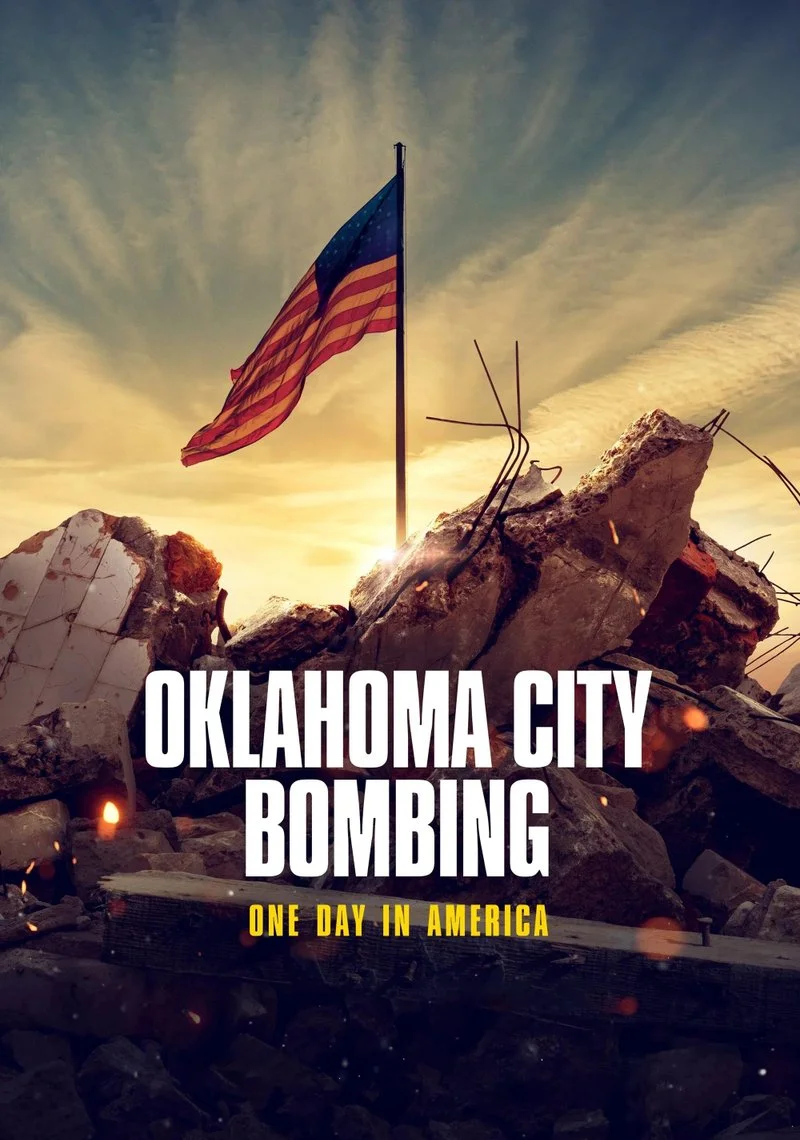 Affiche de Oklahoma City Bombing: One Day in America