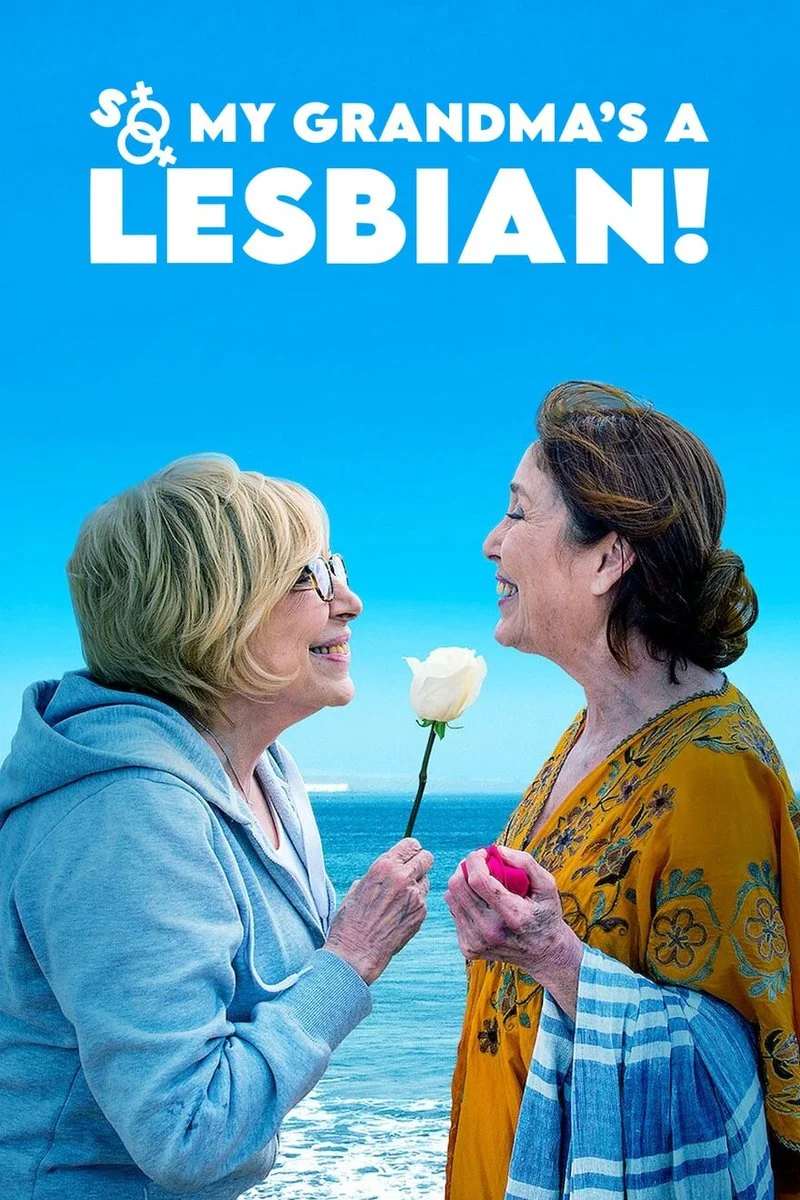 Poster van So My Grandma’s a Lesbian!