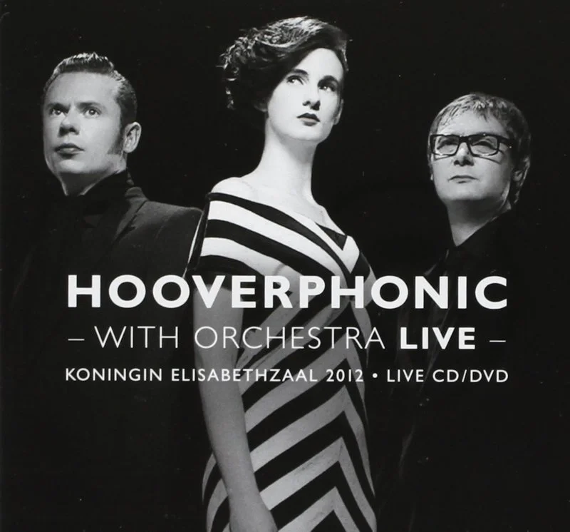 Affiche de Hooverphonic: With Orchestra Live