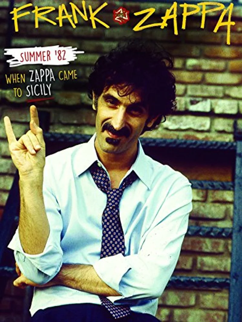 Affiche de Summer '82: When Zappa Came to Sicily