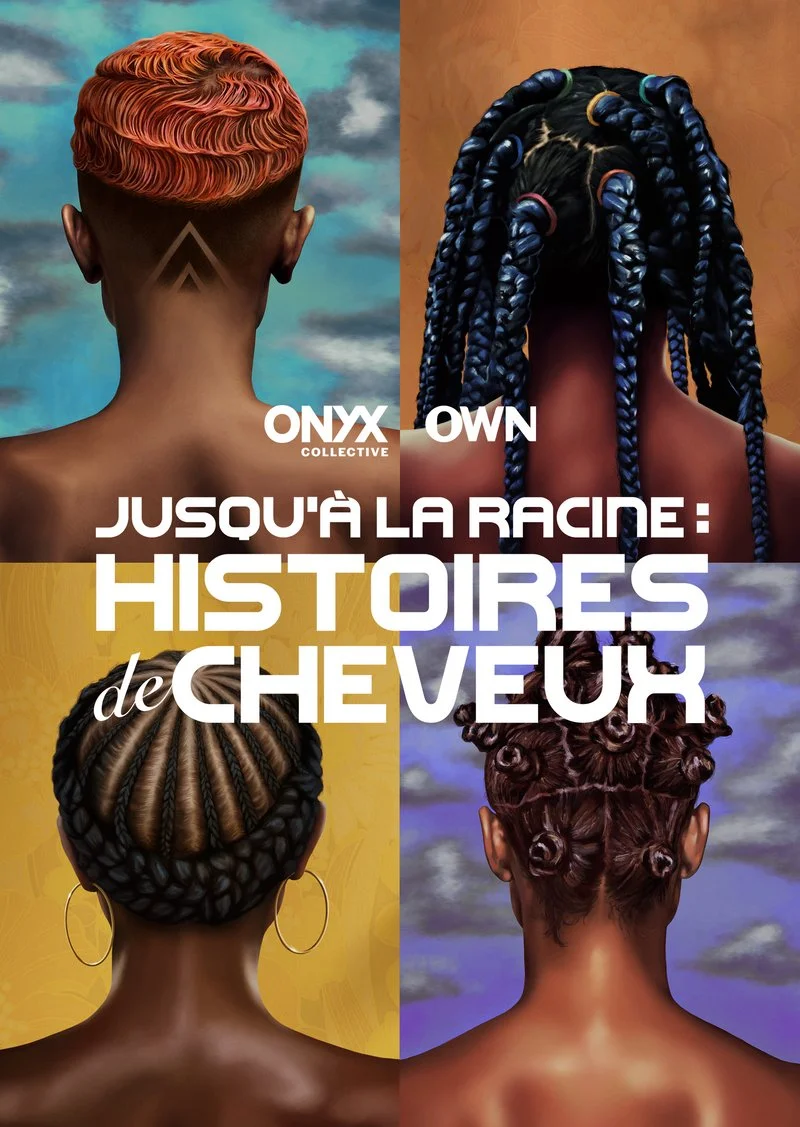 Affiche de Jusqu’à la racine : histoires de cheveux