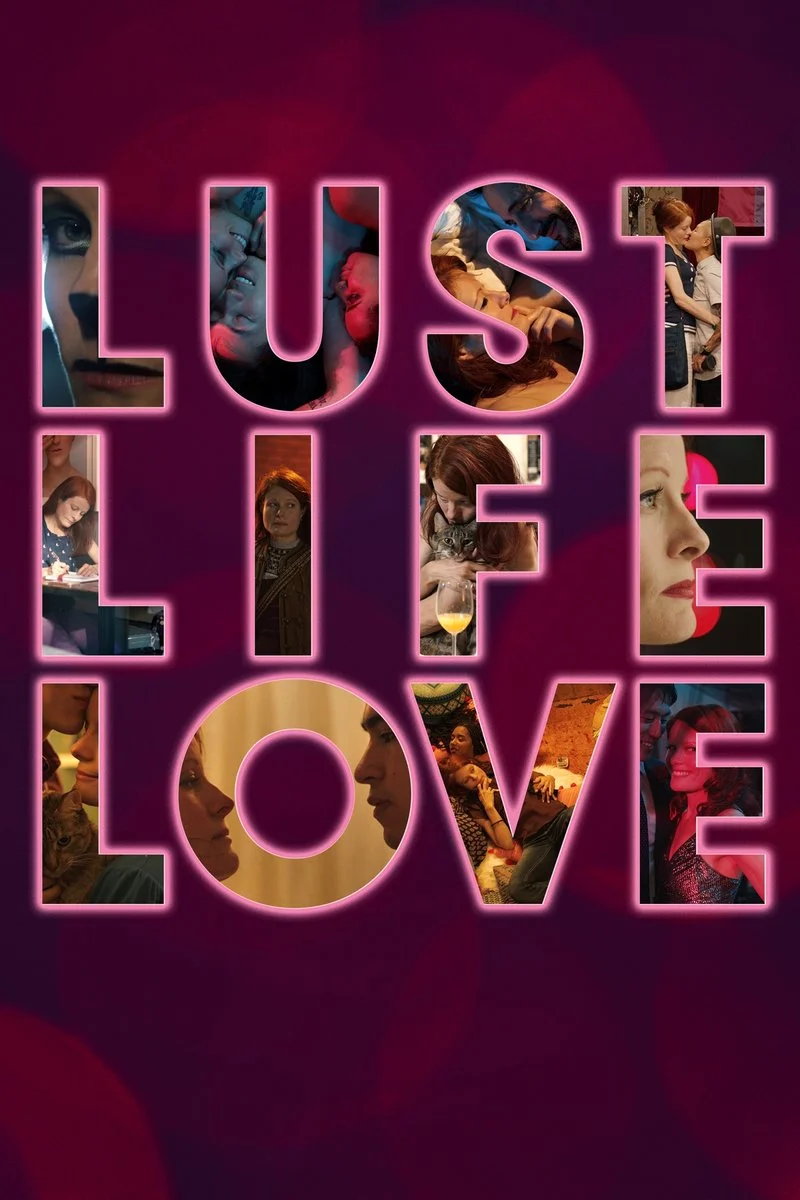Affiche de Lust Life Love