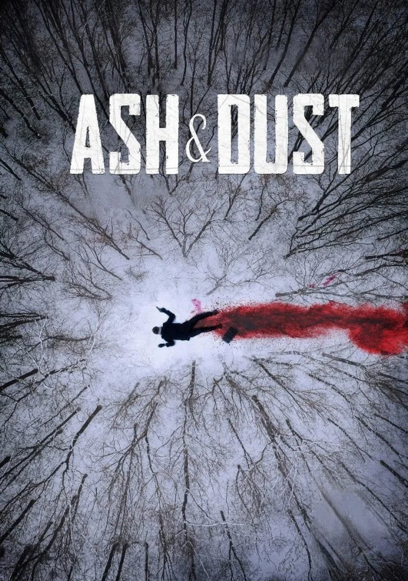 Affiche de Ash & Dust