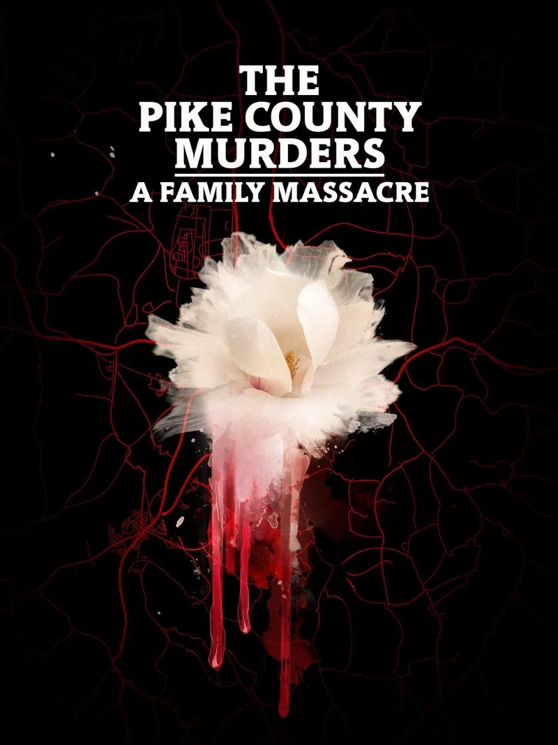 Poster van The Pike County Murders: A Family Massacre