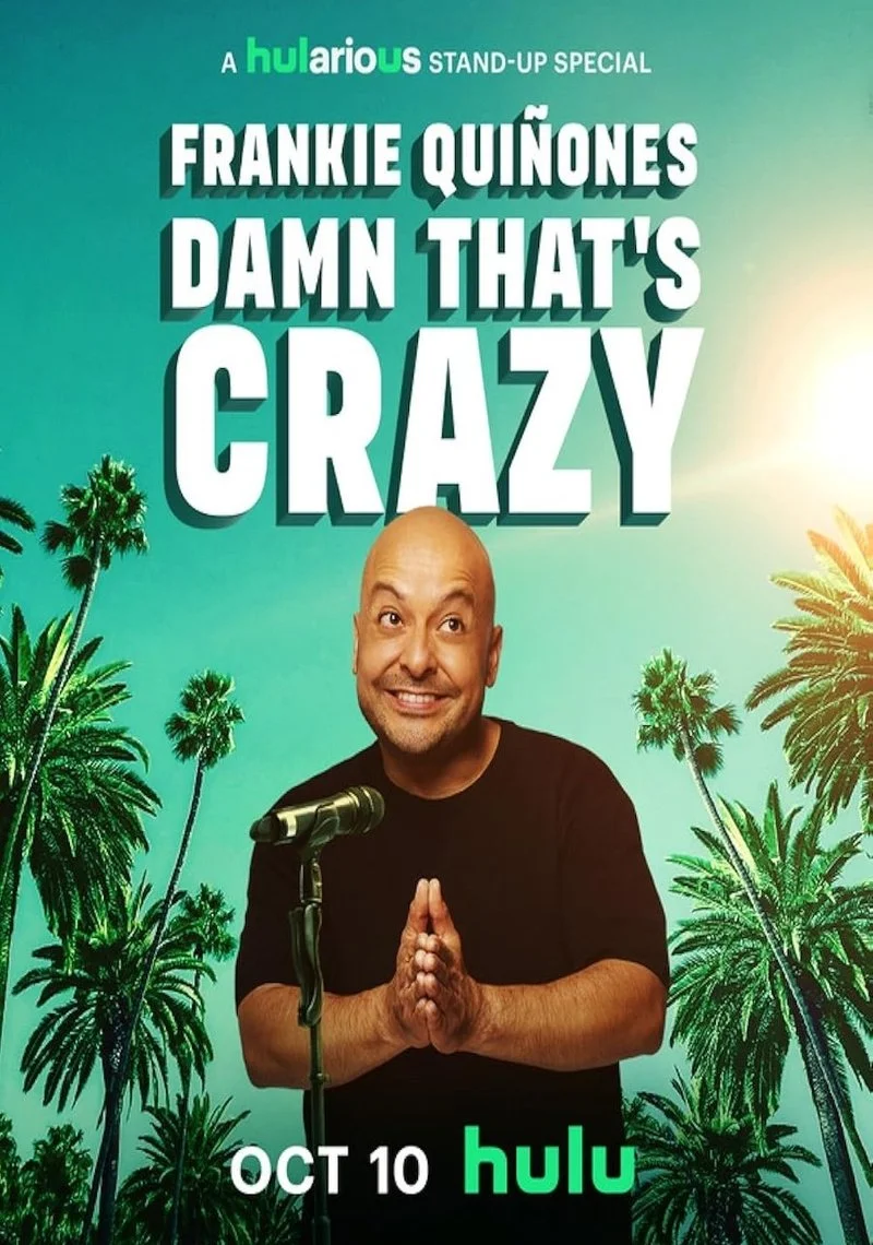 Affiche de Frankie Quiñones: Damn that's Crazy