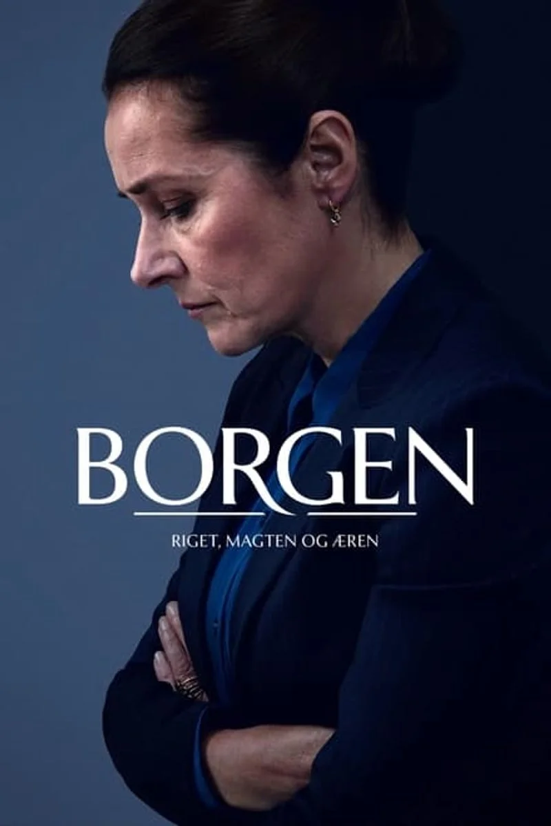 Affiche de Borgen : Le pouvoir et la gloire