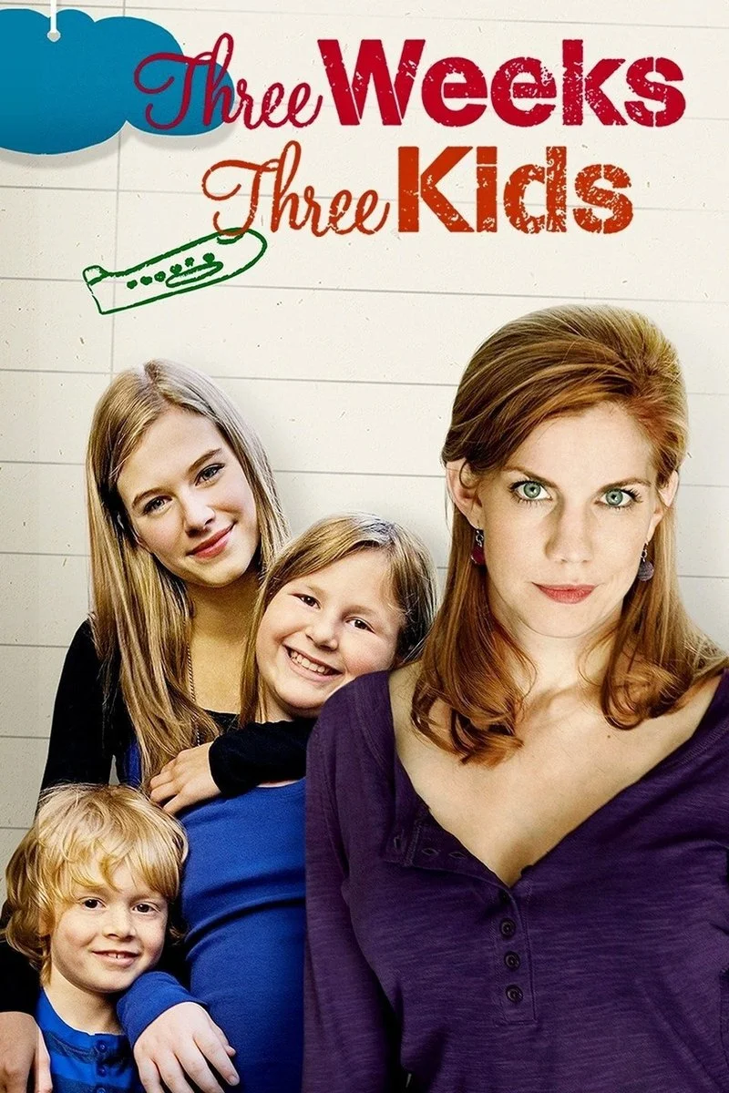 Affiche de Three Weeks, Three Kids
